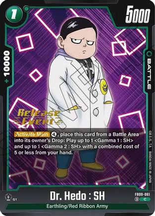 Dr. Hedo : SH (FB09-061) - Dual Evolution Release Event Cards