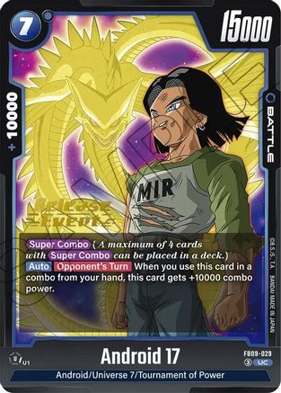 Android 17 - FB09-029 (FB09-029) - Dual Evolution Release Event Cards