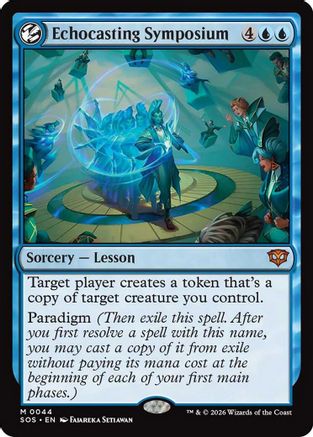 Echocasting Symposium (SOS-044) - Secrets of Strixhaven