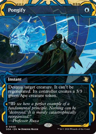 Pongify (SOA-020) - Secrets of Strixhaven: Mystical Archive Foil