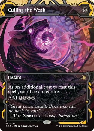 Culling the Weak (SOA-027) - Secrets of Strixhaven: Mystical Archive