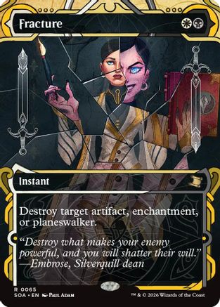 Fracture (SOA-065) - Secrets of Strixhaven: Mystical Archive
