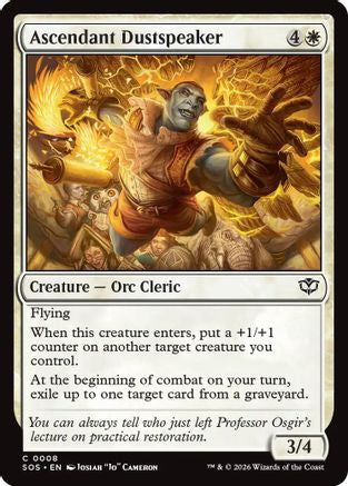 Ascendant Dustspeaker (SOS-008) - Secrets of Strixhaven