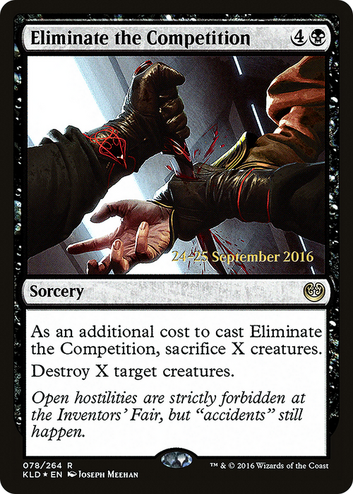 Eliminate the Competition (PRE-78S) - Kaladesh Promos Foil