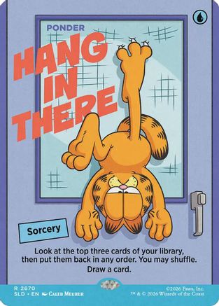 Hang In There - Ponder (SLD-2670) - Secret Lair Drop Series Foil