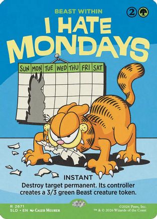 I Hate Mondays - Beast Within (SLD-2671) - Secret Lair Drop Series