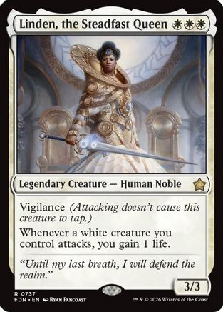Linden, the Steadfast Queen (0737) (FDN-737) - Foundations