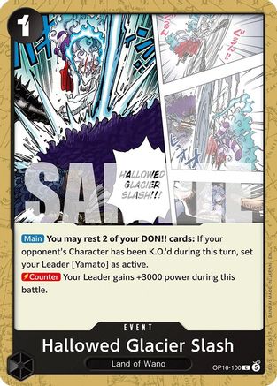 Hallowed Glacier Slash (OP16-100) - The Time of Battle