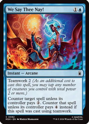 We Say Thee Nay! (MSH-082) - Marvel Super Heroes Foil