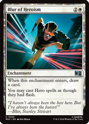 Blur of Heroism (MSC-585) - Commander: Marvel Super Heroes Foil