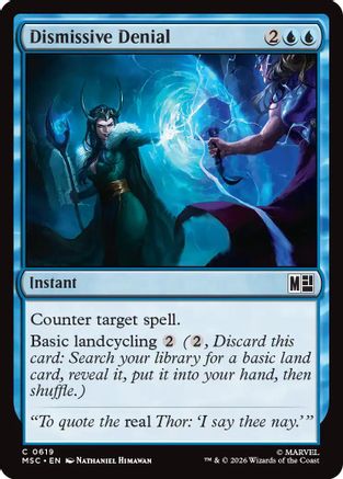 Dismissive Denial (MSC-619) - Commander: Marvel Super Heroes Foil