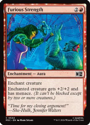 Furious Strength (MSC-544) - Commander: Marvel Super Heroes Foil