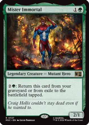 Mister Immortal (MSC-727) - Commander: Marvel Super Heroes Foil