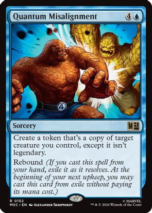 Quantum Misalignment (Surge Foil) (MSC-152) - Commander: Marvel Super Heroes Foil