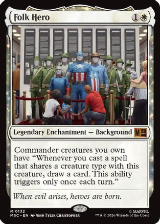 Folk Hero (Surge Foil) (MSC-132) - Commander: Marvel Super Heroes Foil