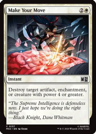 Make Your Move (Surge Foil) (MSC-137) - Commander: Marvel Super Heroes Foil