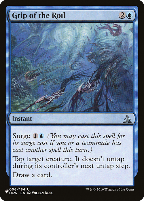 Grip of the Roil (LIST-OGW-56) - The List