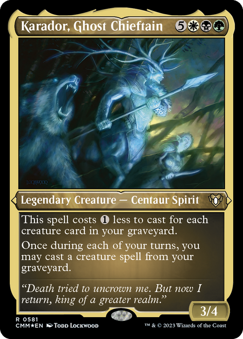 Karador, Ghost Chieftain (Foil Etched) (CMM-581) - Commander Masters Foil