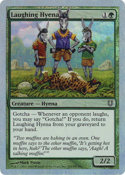 Laughing Hyena (UNH-103★) - Unhinged Foil