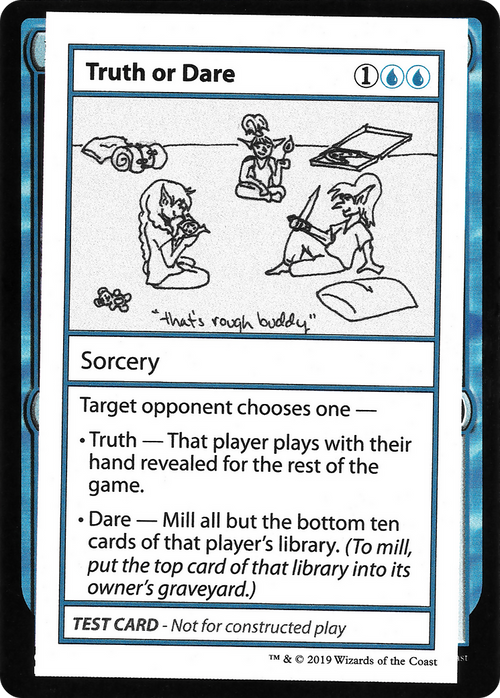 Truth or Dare (No PW Symbol) (CMB1-032) - Mystery Booster Playtest Cards 2021