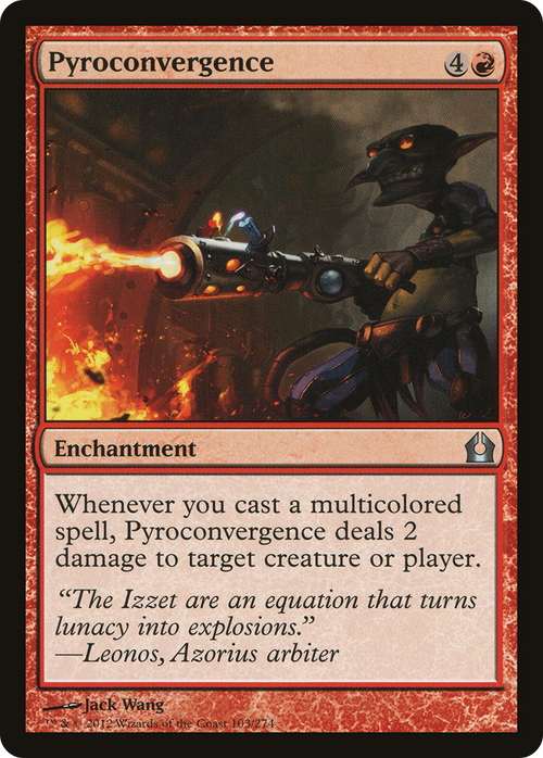 Pyroconvergence (RTR-103) - Return to Ravnica