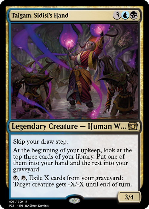 Taigam, Sidisi's Hand (PZ2-65715) - Treasure Chest Foil