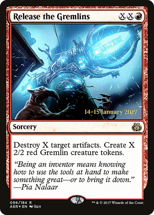Release the Gremlins (PRE-96S) - Aether Revolt Promos Foil