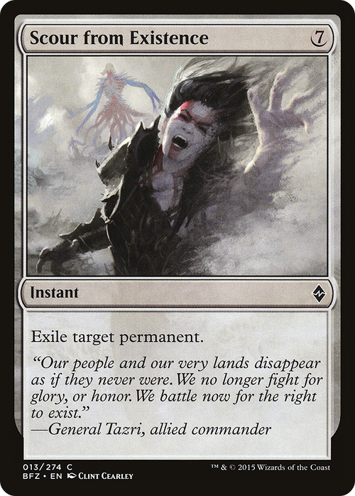 Scour from Existence (BFZ-013) - Battle for Zendikar
