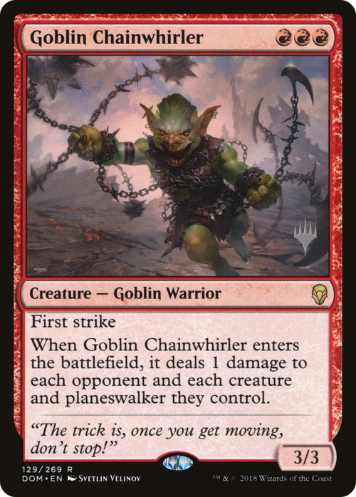 Goblin Chainwhirler (PPM20-129P) - Dominaria Promos Foil