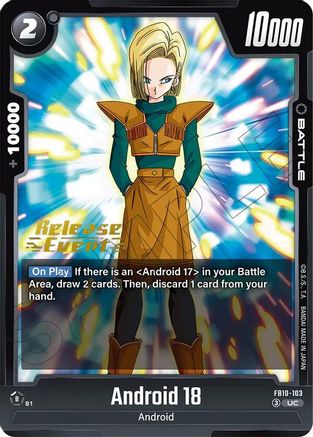 Android 18 - FB10-103 (FB10-103) - Cross Force Release Event Cards