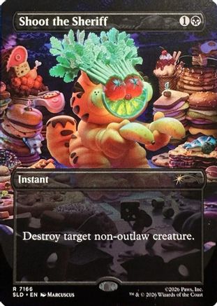 Shoot the Sheriff (SLD-7166) - Secret Lair Drop Series Foil