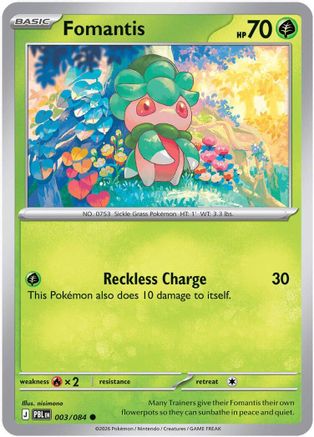Fomantis 003/084  ME05 Pitch Black - Common