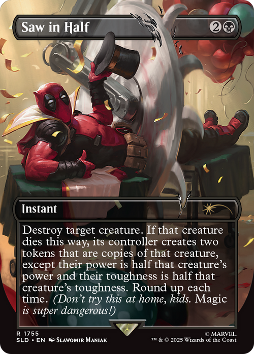 Saw in Half (SLD-1755) - Secret Lair Drop (Borderless)