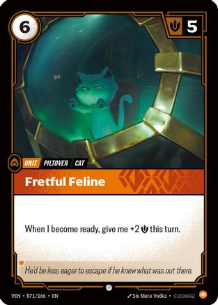 Fretful Feline (071/166) - Vendetta