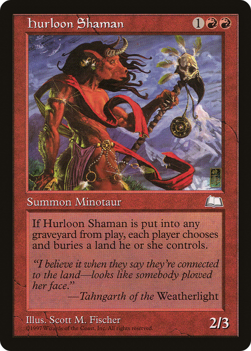 Hurloon Shaman (WTH-) - Weatherlight