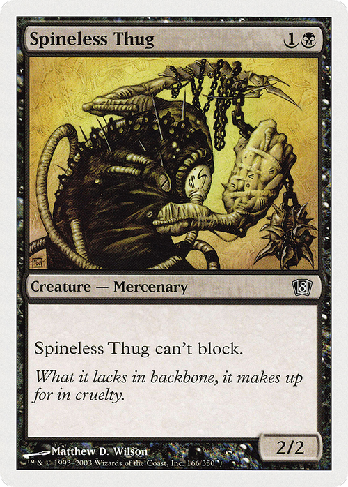 Spineless Thug (8ED-166) - 8th Edition