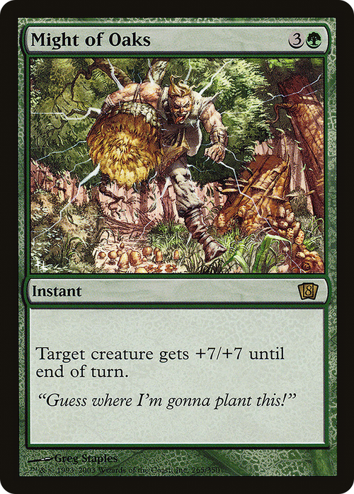 Might of Oaks (8ED-265) - 8th Edition