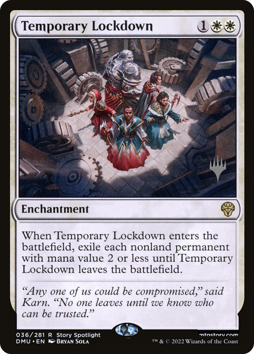 Temporary Lockdown (PPDMU-036) - Dominaria United Promos Foil