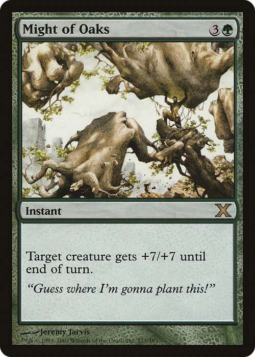 Might of Oaks (10E-277) - Tenth Edition Foil