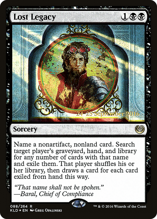 Lost Legacy (PRE-88S) - Kaladesh Promos Foil