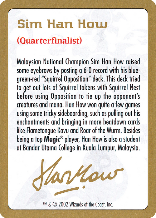 2002 Sim Han How Biography Card (WCD-) - World Championship Decks 2002