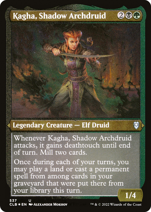 Kagha, Shadow Archdruid (Foil Etched) (CLB-537) - Commander Legends: Battle for Baldur's Gate Foil