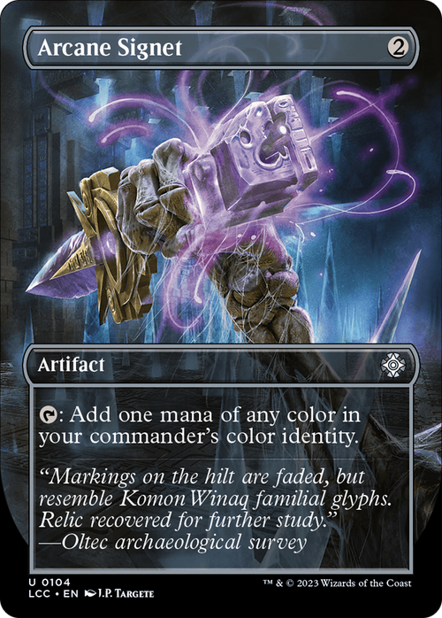 Arcane Signet (Borderless) (LCC-104) - The Lost Caverns of Ixalan Commander Foil