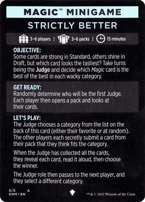 Strictly Better // Strictly Better (cont'd) (MKHM-005) - Kaldheim Minigames