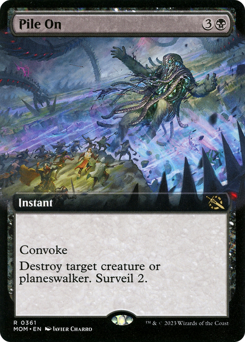 Pile On (Extended Art) (MOM-361) - March of the Machine: (Extended Art) Foil