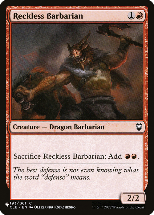 Reckless Barbarian (LIST-193/361) - The List