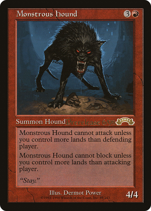 Monstrous Hound (PRE-003) - Exodus Promos