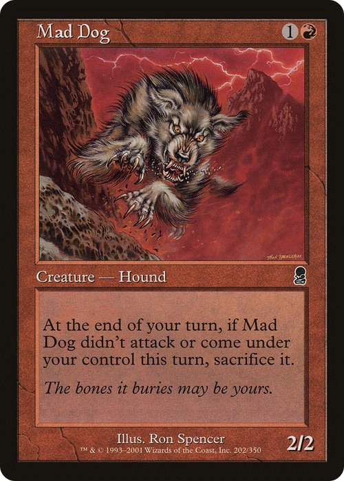 Mad Dog (ODY-202) - Odyssey Foil