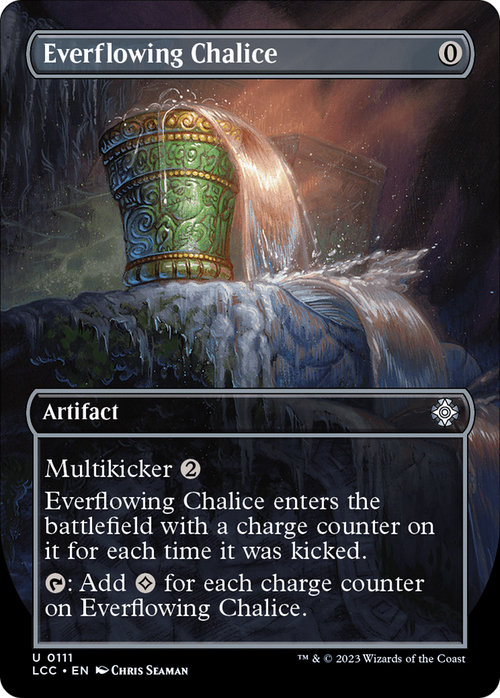 Everflowing Chalice (Borderless) (LCC-111) - The Lost Caverns of Ixalan Commander