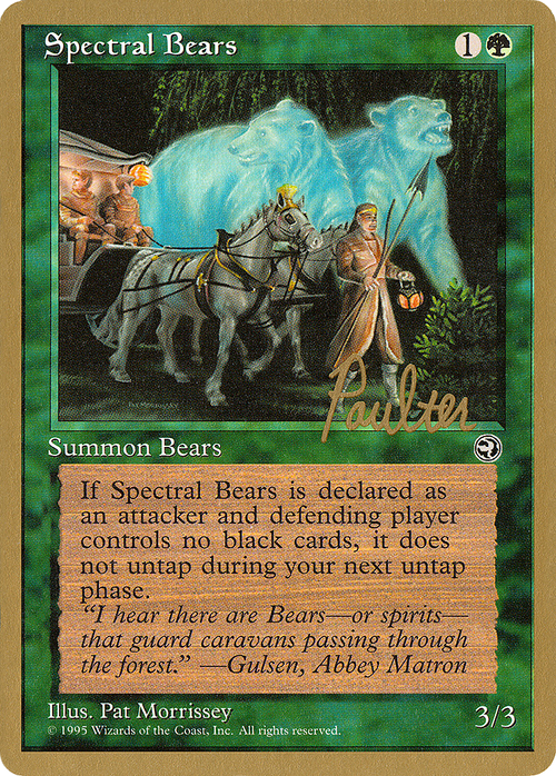 Spectral Bears - 1996 Preston Poulter (HML) (WCD-) - Pro Tour Collector Set